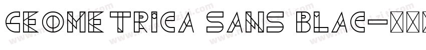 Geometrica Sans Blac字体转换